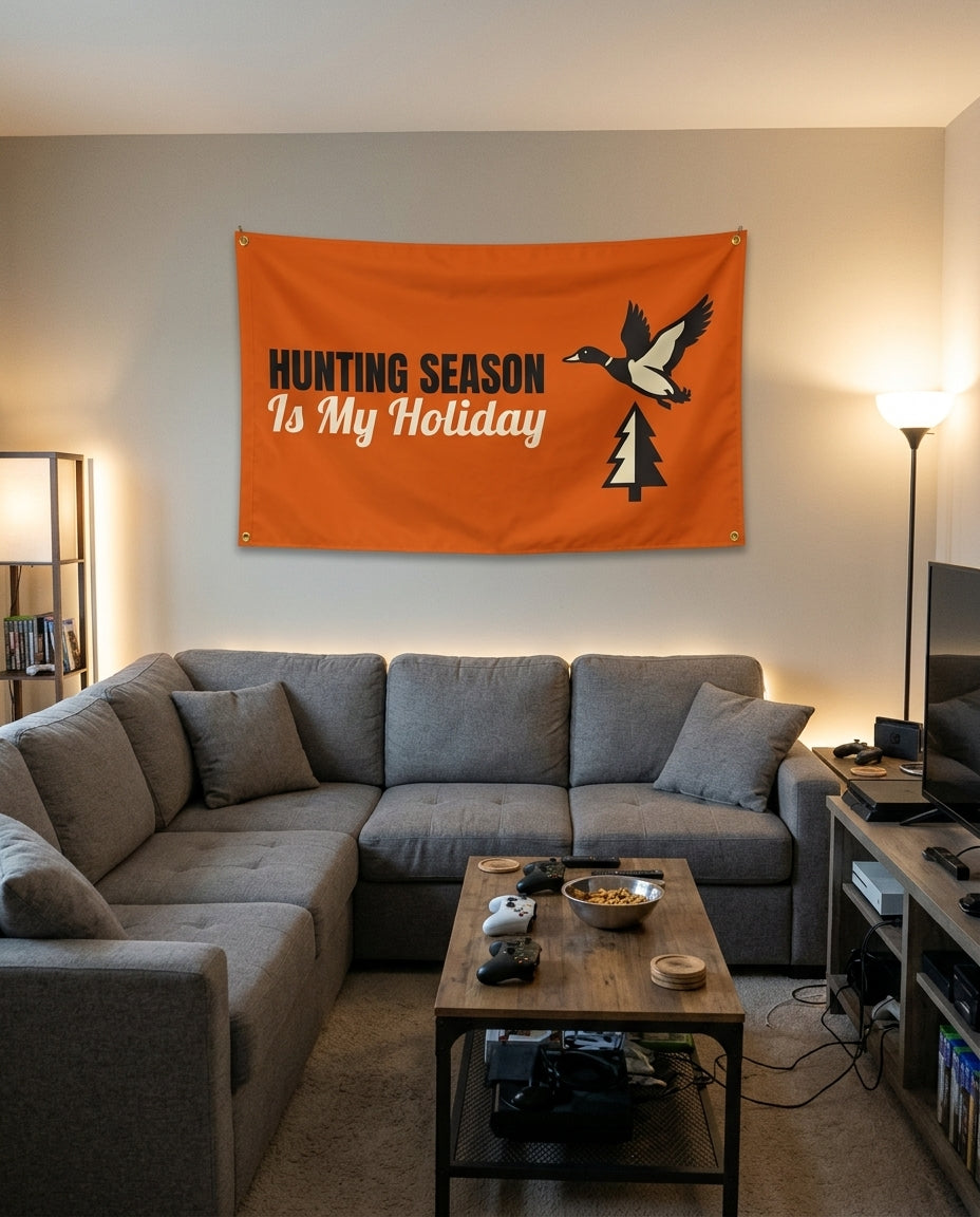 Hunting Season Is My Holiday flag decorating a game room wall