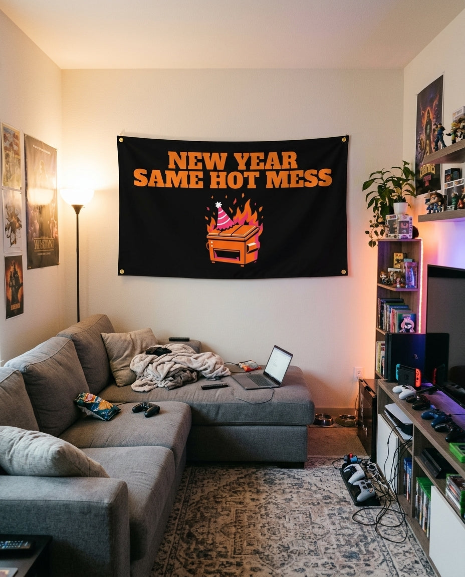 New Year Same Hot Mess flag decorating a game room wall