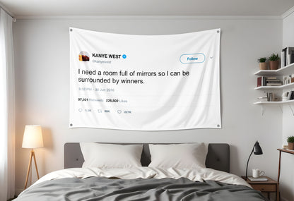 Mirrors Flag | Kanye Winners Tweet Flag Tapestry Hung up in a dorm room
