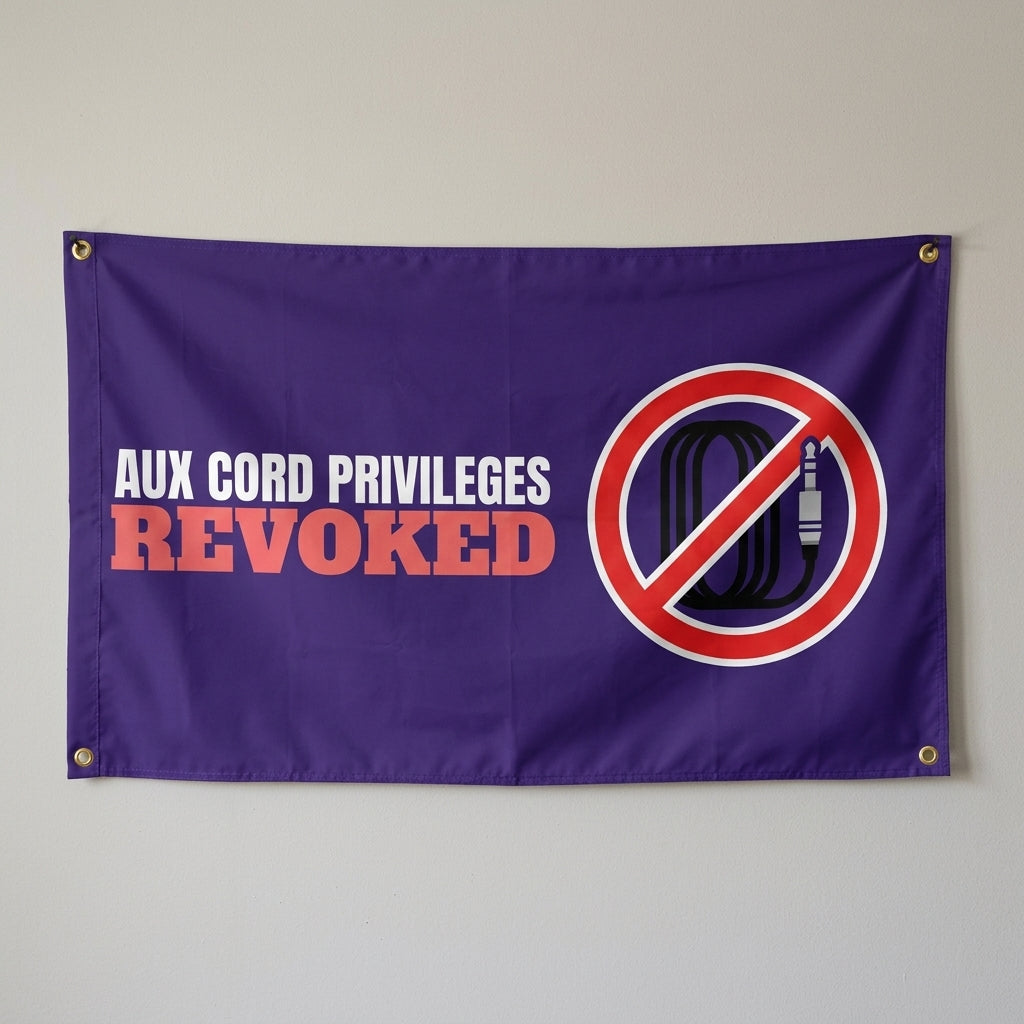 Aux Cord Privileges Revoked flag 3x5 in dark purple with an aux cord in a no symbol, hung on a wall
