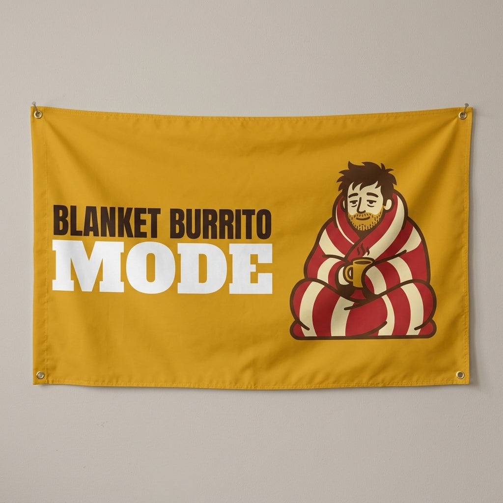 Blanket Burrito Mode flag 3x5 in mustard with a man wrapped in a blanket, hung on a wall