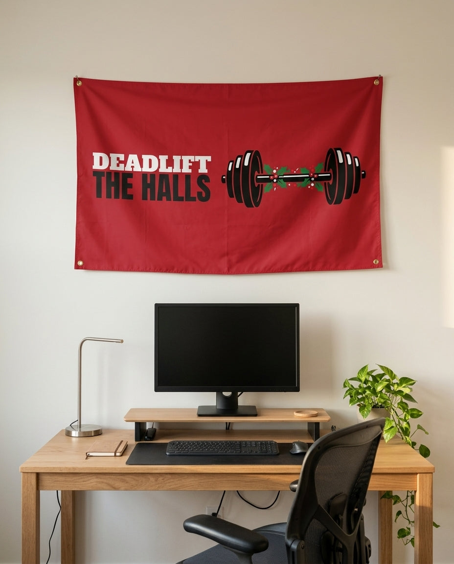 Deadlift The Halls 3x5 flag on a home office wall