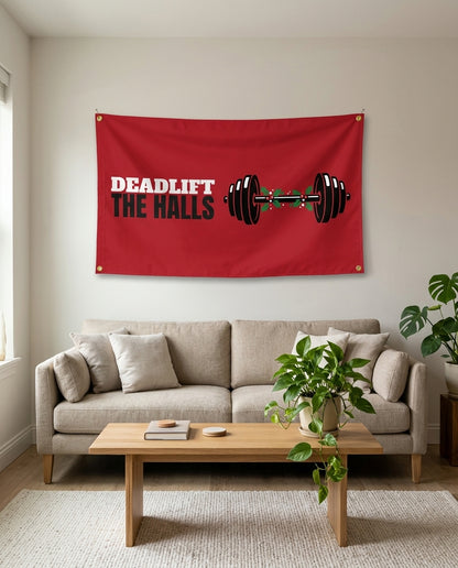 Deadlift The Halls flag used as living room wall decor