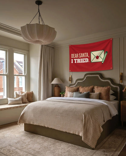 Dear Santa I Tried Christmas wall flag hanging in a bedroom