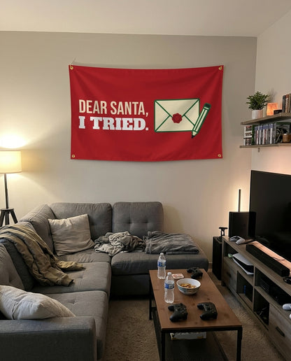 Dear Santa I Tried flag decorating a game room wall
