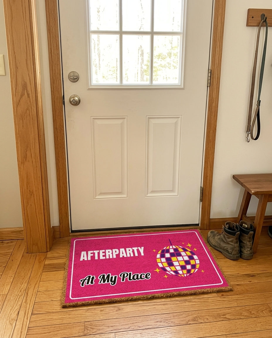 Afterparty At My Place welcome mat in a home entryway