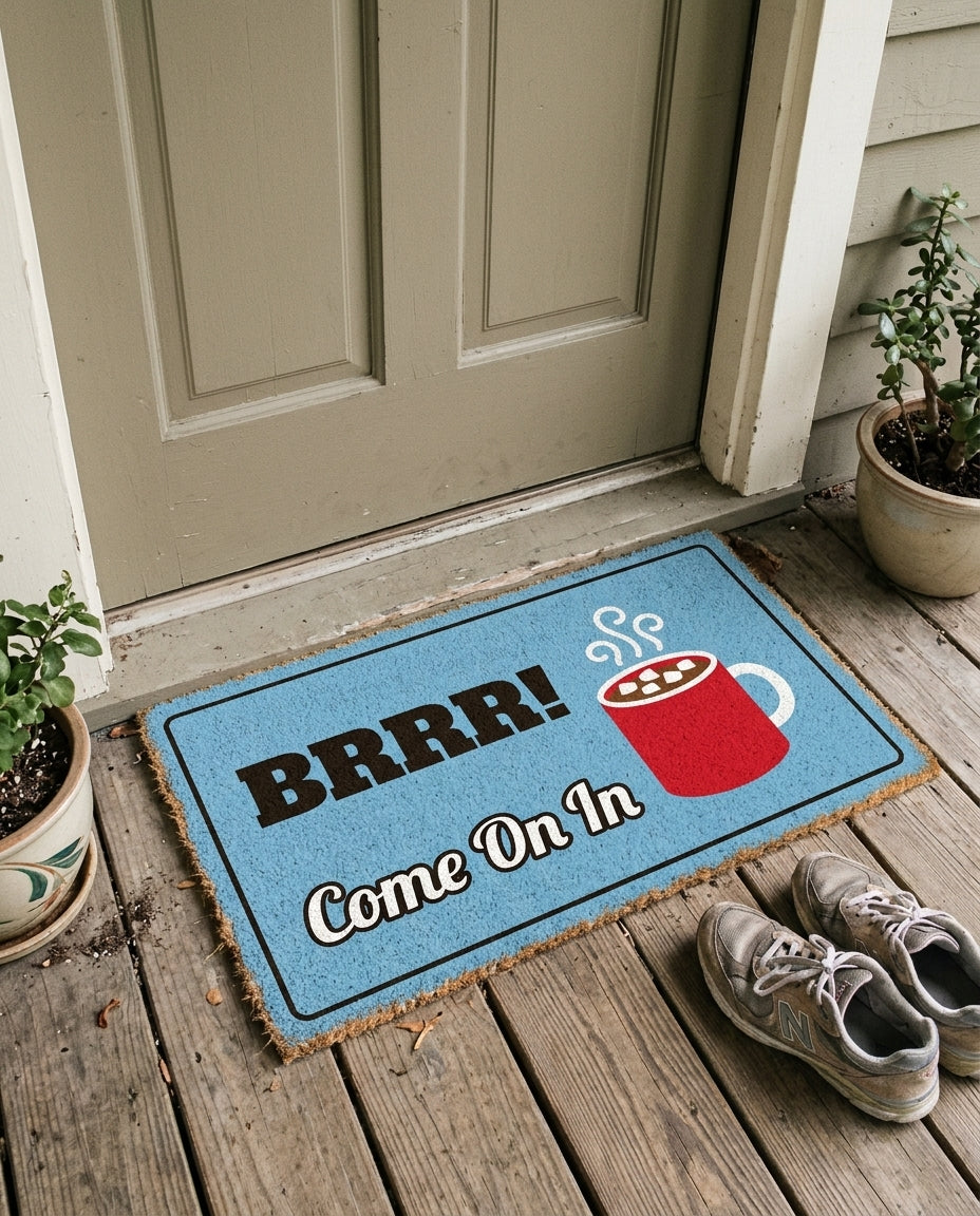 Brrr Come On In winter doormat on a front porch