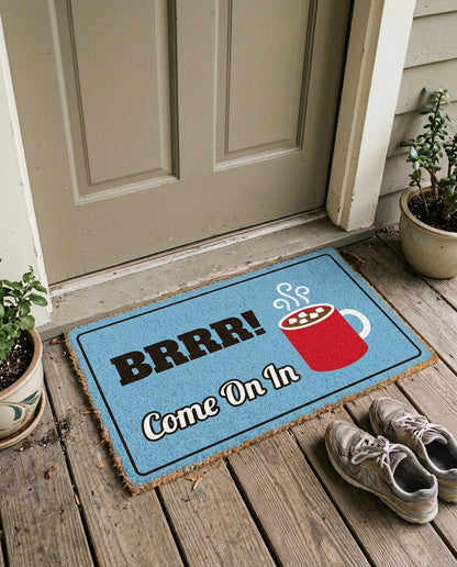 Brrr Come On In winter doormat on a front porch