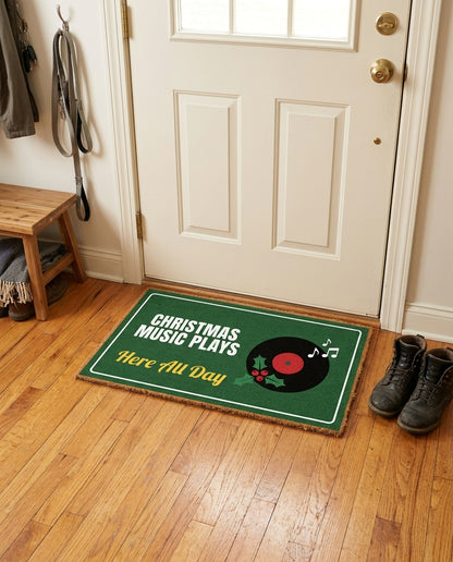Christmas Music Plays Here All Day welcome mat in a home entryway