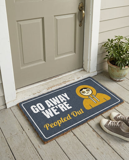 Go Away Were Peopled Out funny introvert doormat on a front porch