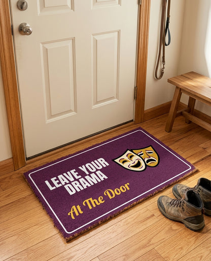 Leave Your Drama At The Door welcome mat in a home entryway