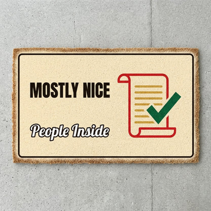 Mostly Nice People Inside doormat 30x18 in cream with a checked list scroll