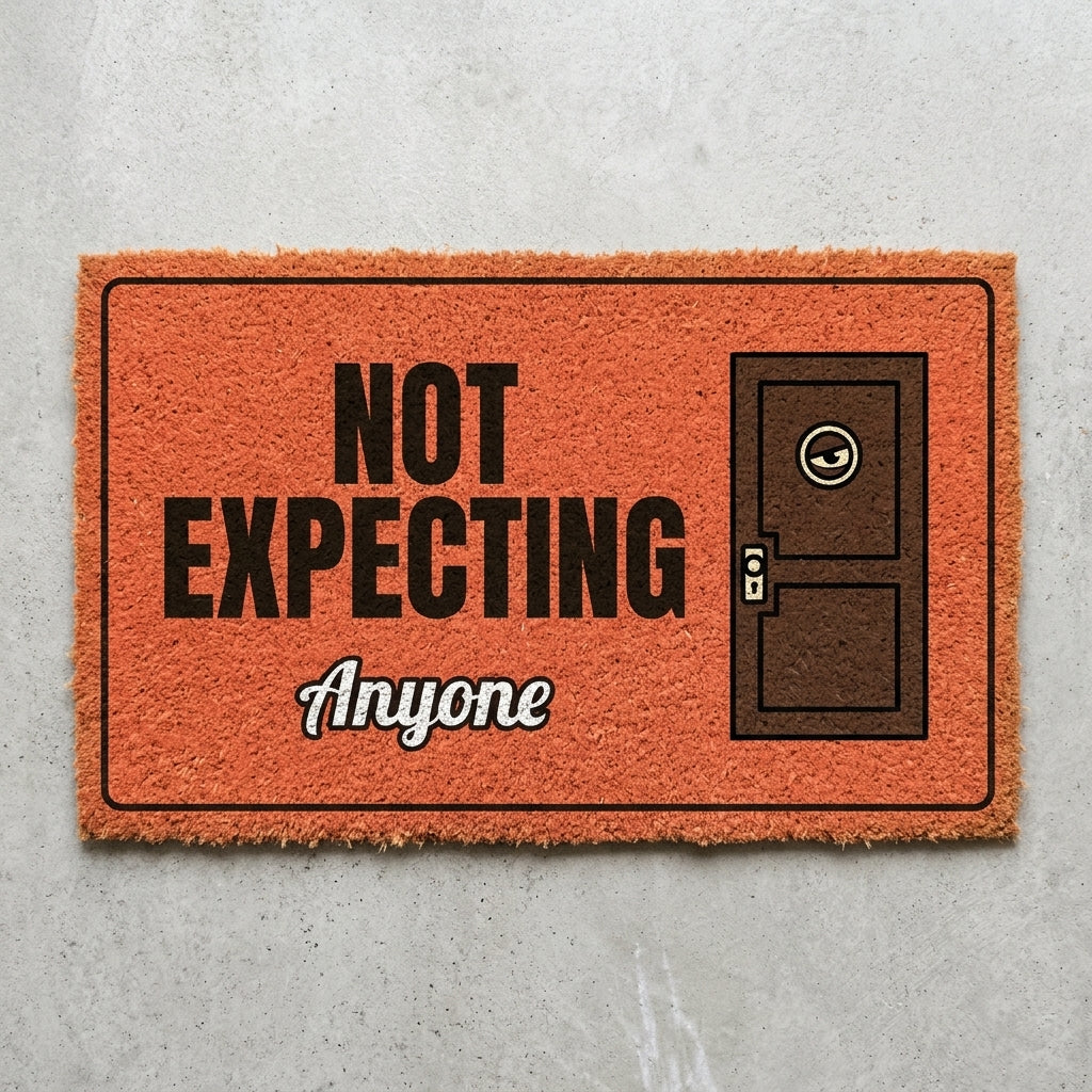 Not Expecting Anyone doormat 30x18 in coral with a door and a peeking eye