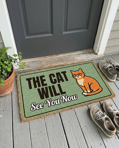 The Cat Will See You Now funny cat doormat on a front porch