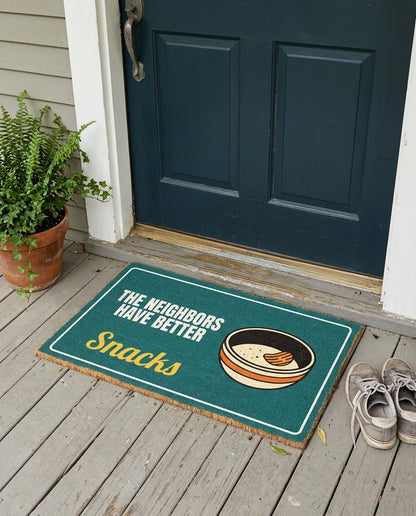 The Neighbors Have Better Snacks funny doormat on a front porch