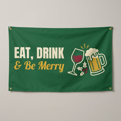 Eat Drink And Be Merry flag 3x5 in green with a wine glass and a frothy mug, hung on a wall