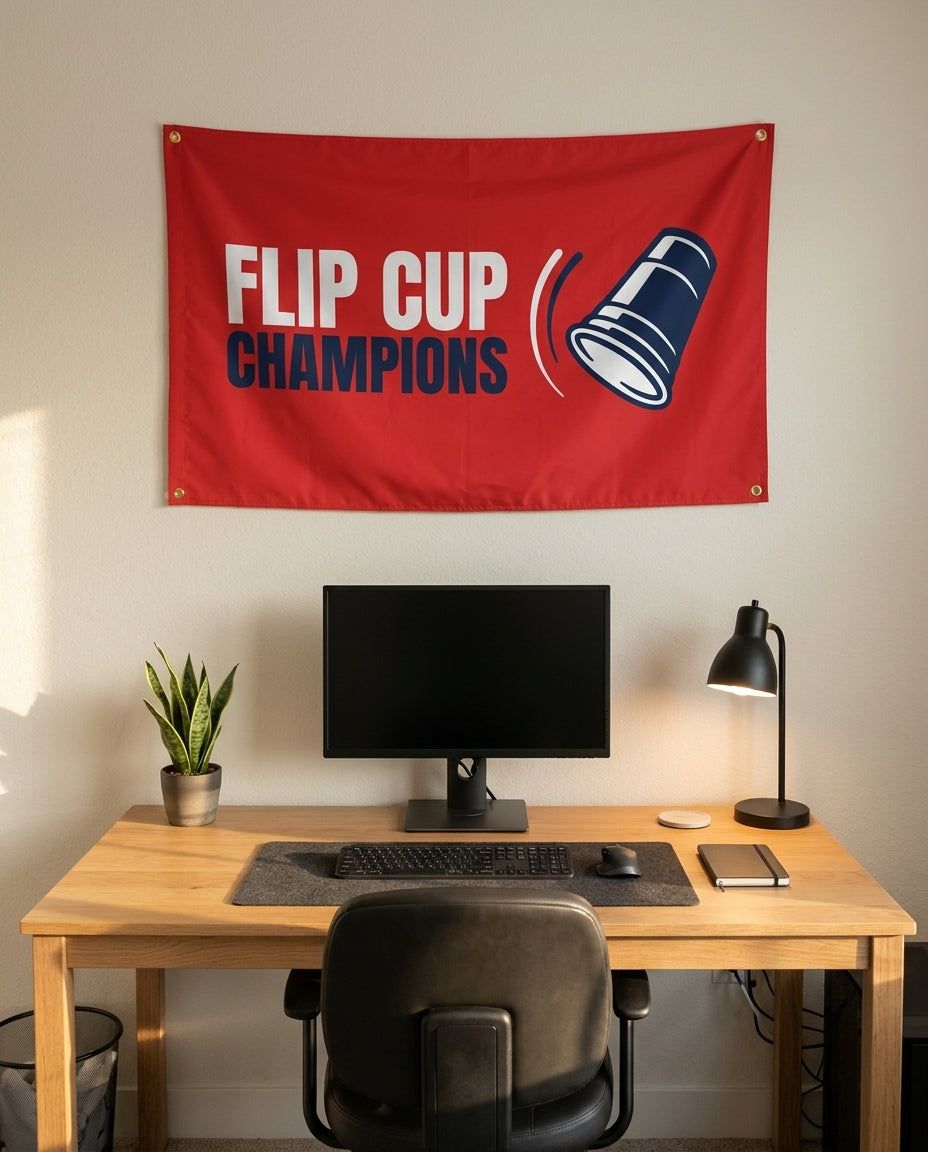 Flip Cup Champions 3x5 flag on a home office wall