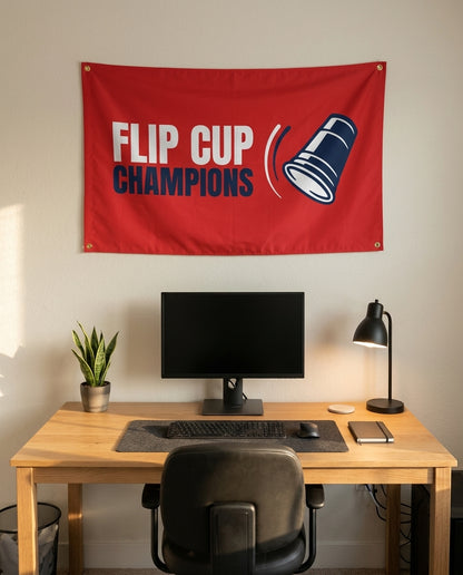 Flip Cup Champions 3x5 flag on a home office wall
