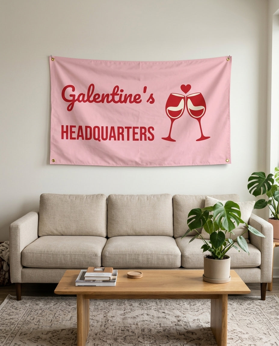 Galentines Headquarters flag used as living room wall decor