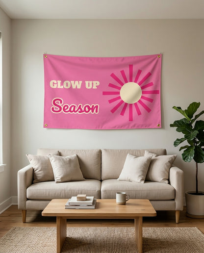Glow Up Season flag used as living room wall decor
