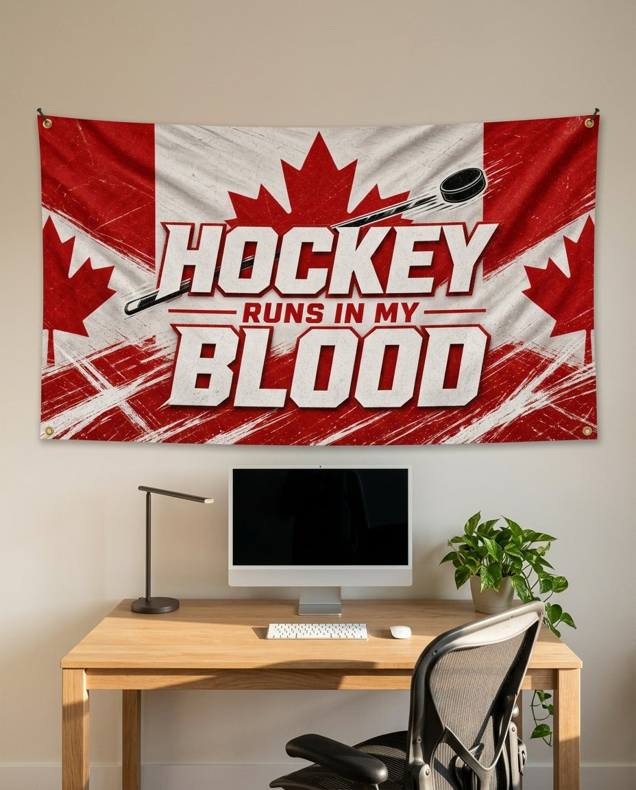 Hockey Runs In My Blood 3x5 flag on a home office wall