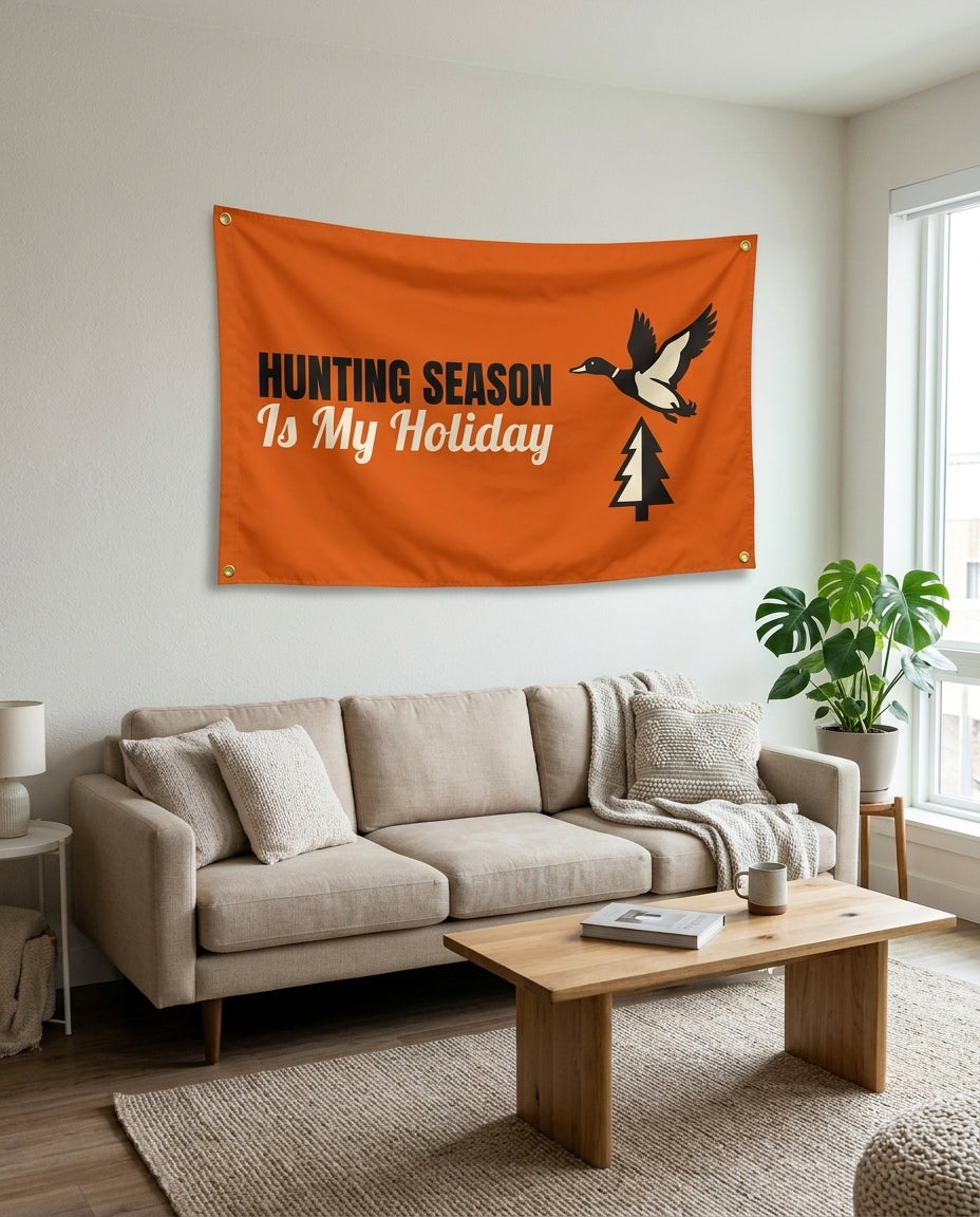 Hunting Season Is My Holiday flag used as living room wall decor