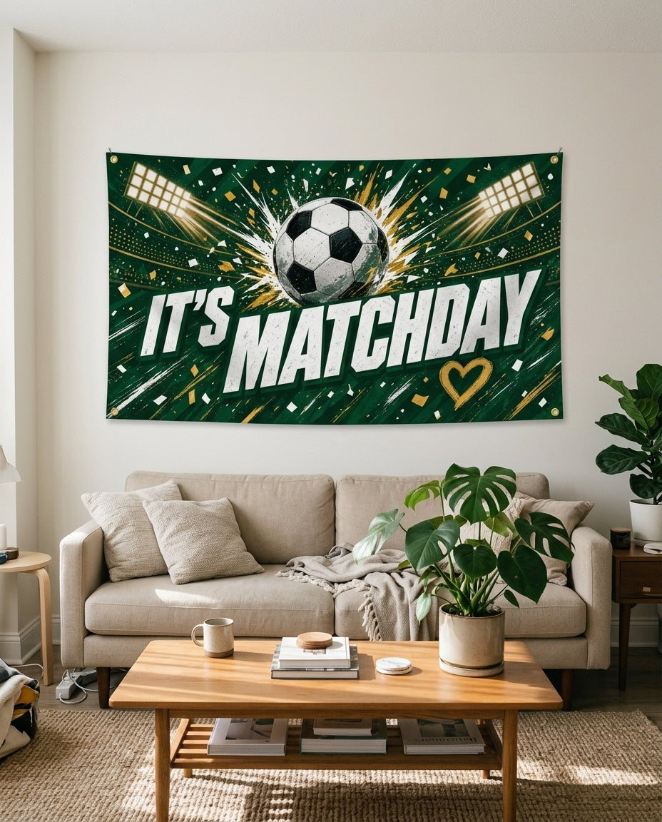 Green Its Matchday soccer flag used as living room wall decor