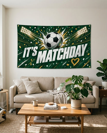 Green Its Matchday soccer flag used as living room wall decor