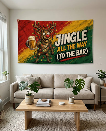 Jingle All The Way To The Bar flag used as holiday living room wall decor