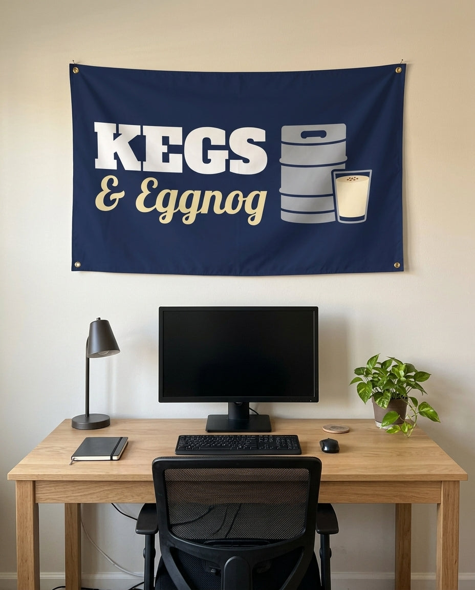 Kegs And Eggnog 3x5 flag on a home office wall