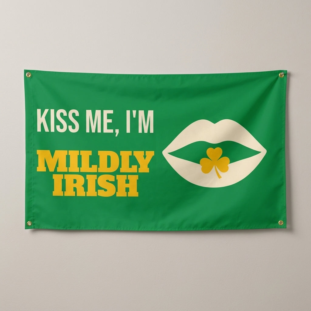 Kiss Me Im Mildly Irish flag 3x5 in green with pop art lips and a shamrock, hung on a wall
