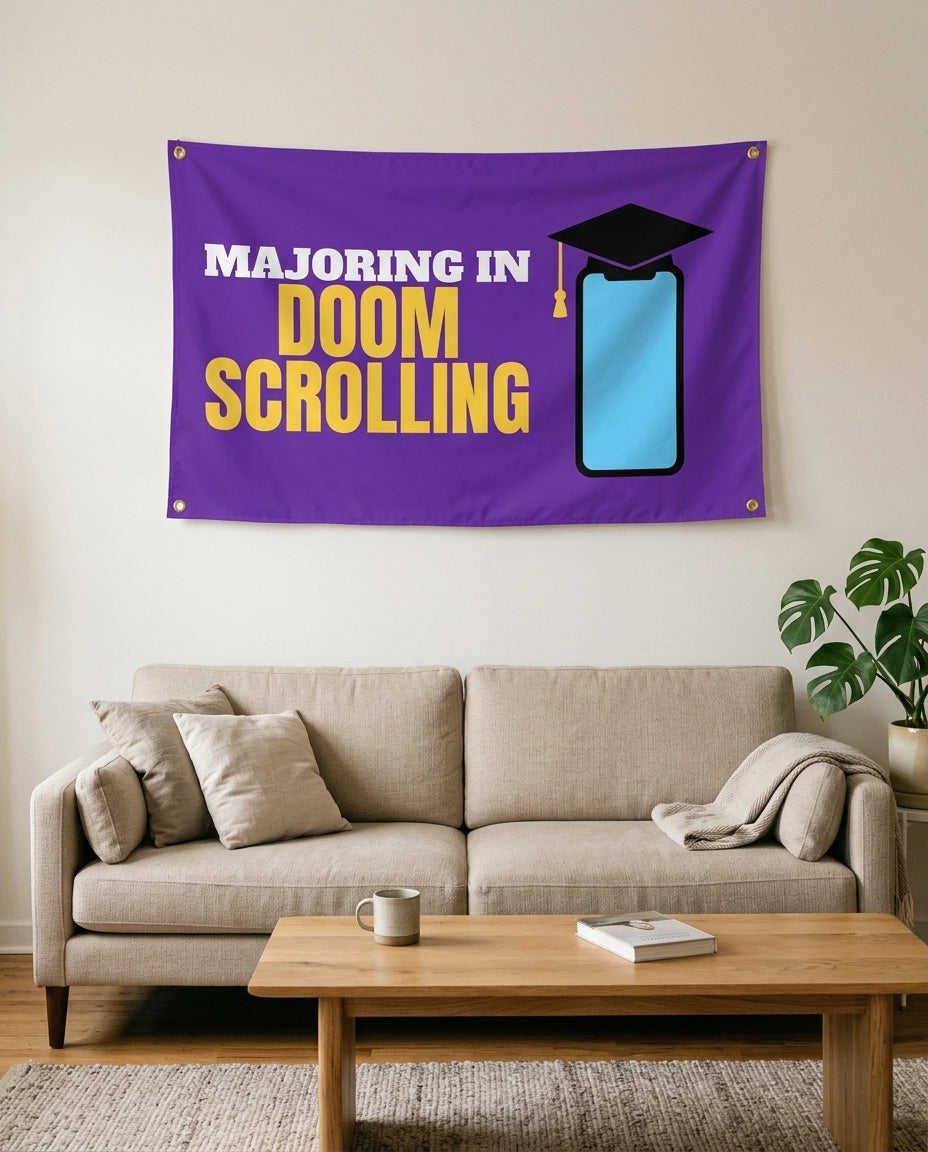 Majoring In Doomscrolling flag used as living room wall decor