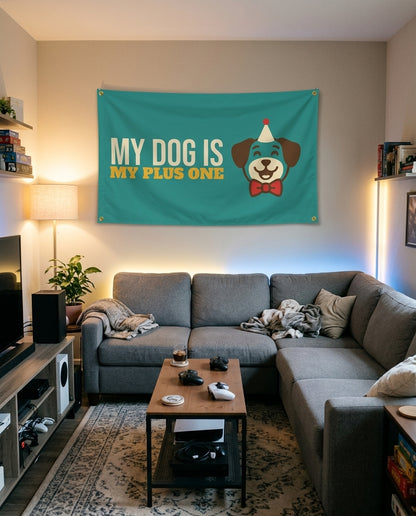 My Dog Is My Plus One flag decorating a game room wall