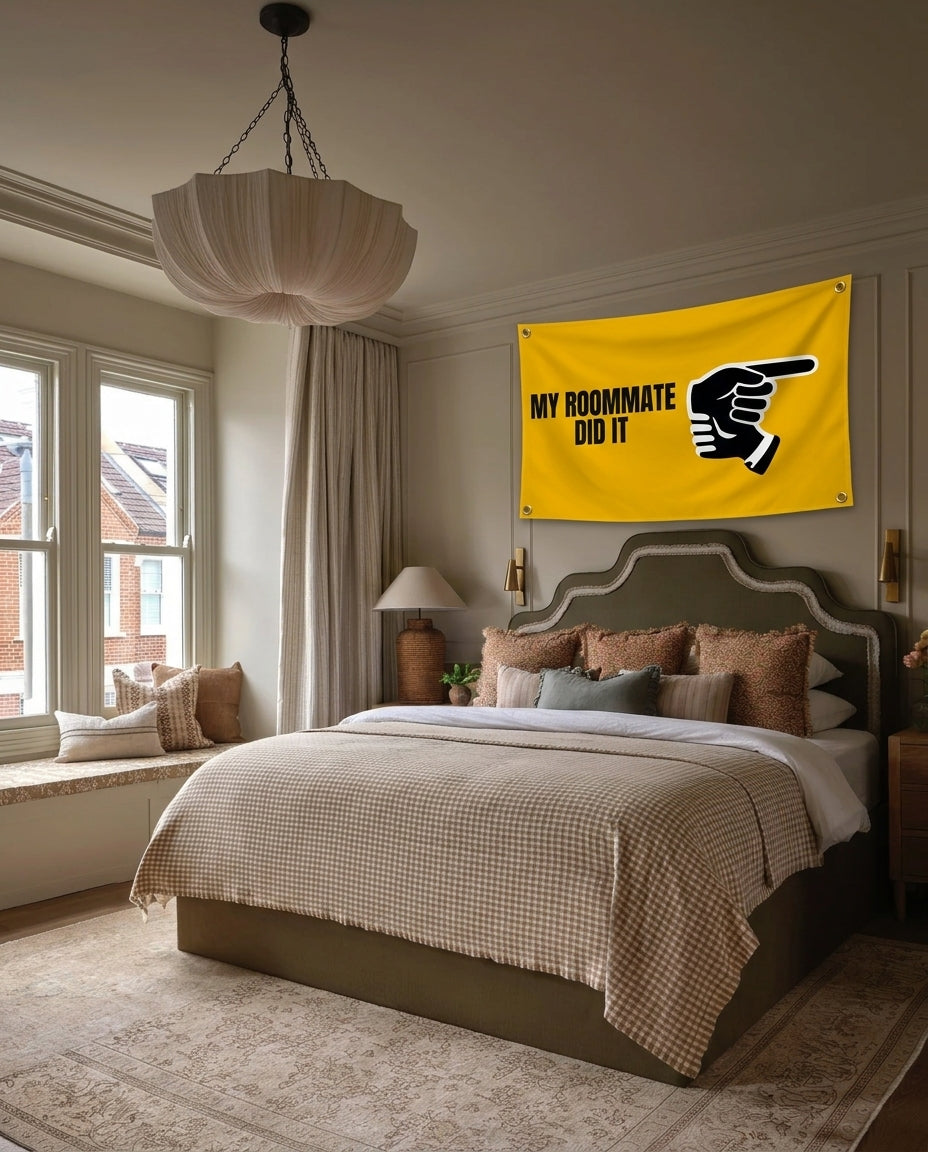 My Roommate Did It funny wall flag hanging in a bedroom
