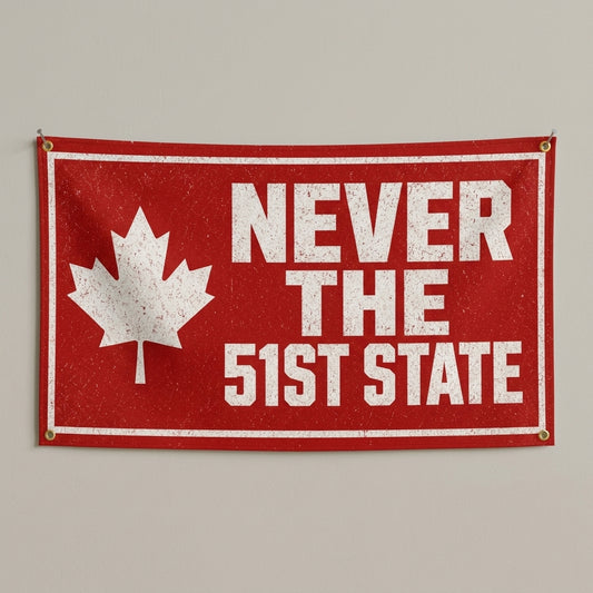 Never The 51st State flag 3x5 in red with a white maple leaf, hung on a gray wall