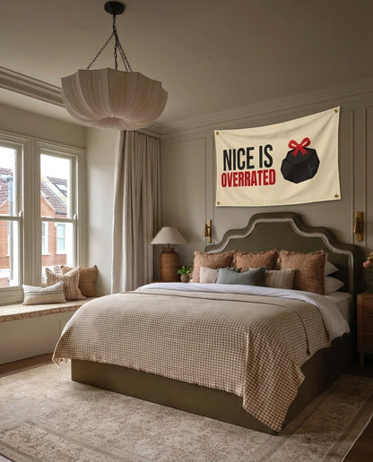 Nice Is Overrated Christmas wall flag hanging in a bedroom
