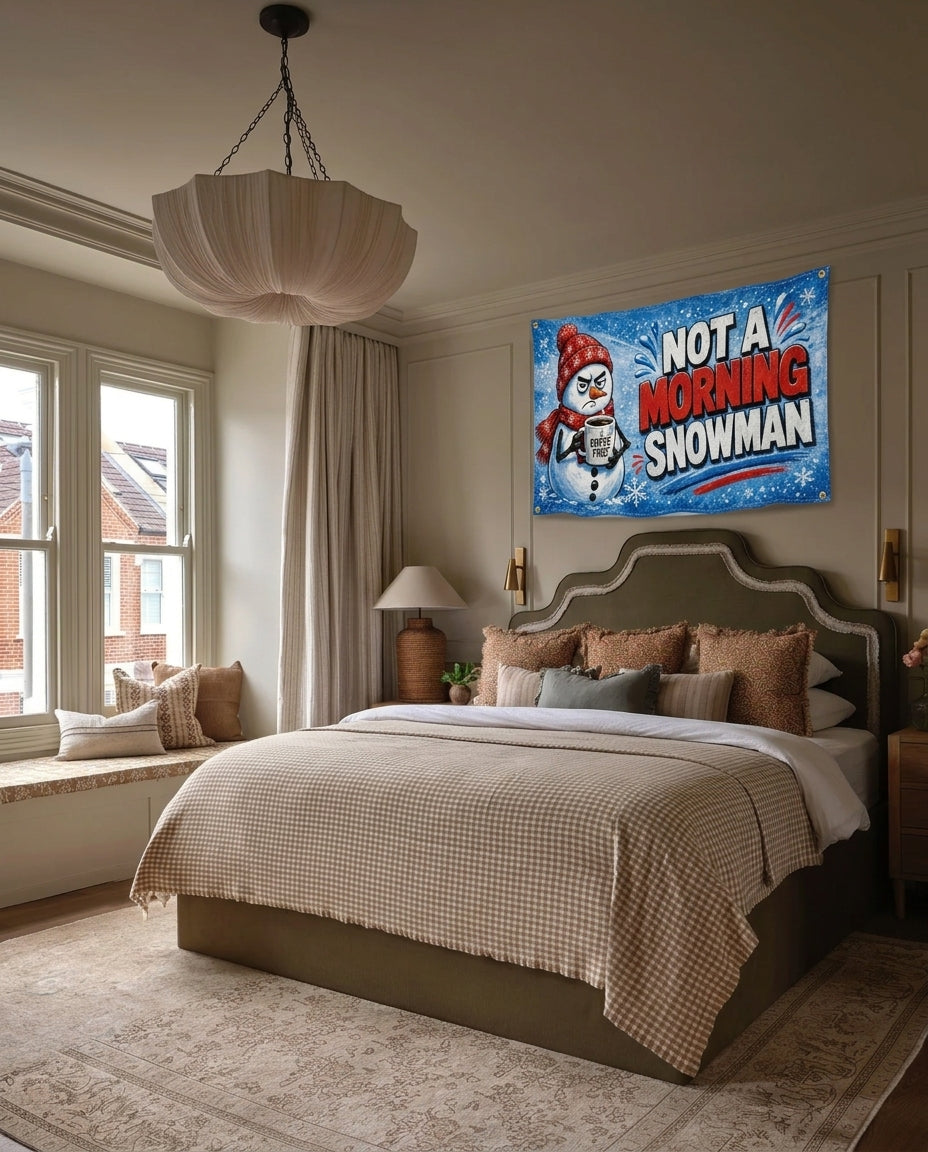 Not A Morning Snowman Christmas wall flag hanging in a bedroom