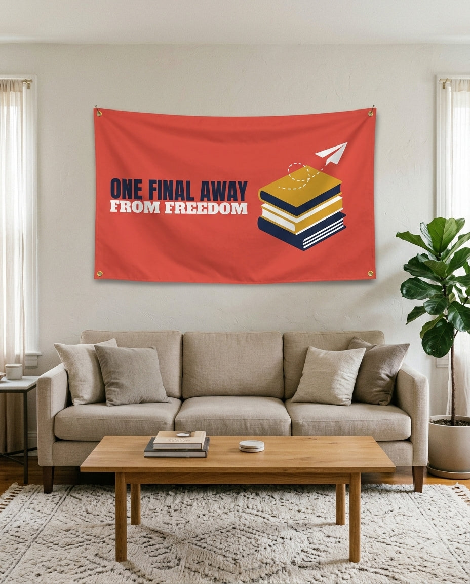 One Final Away From Freedom flag used as living room wall decor