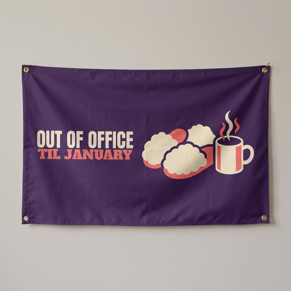 Out Of Office Til January flag 3x5 in purple with snowballs and cocoa, hung on a wall