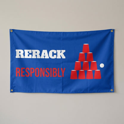 Rerack Responsibly flag 3x5 in royal blue with a pyramid of red cups and a ball, hung on a wall