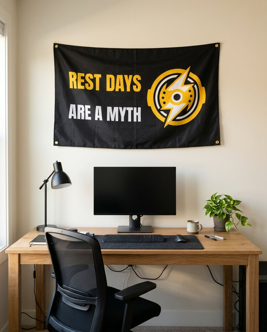 Rest Days Are A Myth 3x5 flag on a home office wall