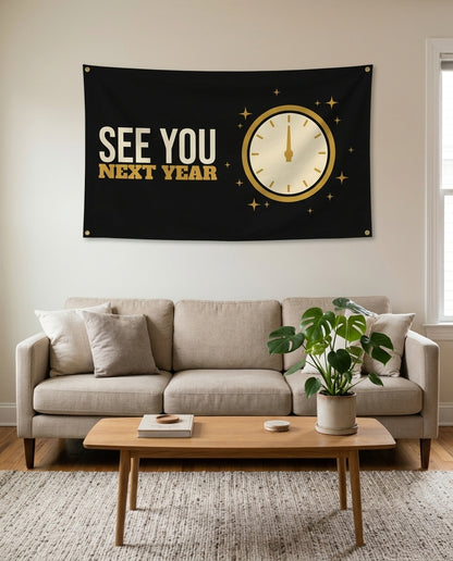 See You Next Year flag used as living room wall decor
