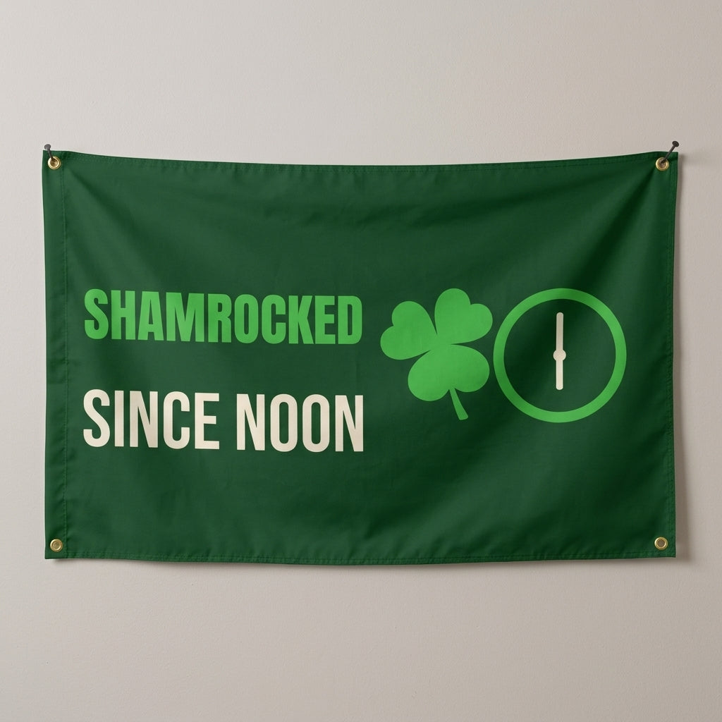 Shamrocked Since Noon flag 3x5 in dark green with a shamrock and clock, hung on a wall