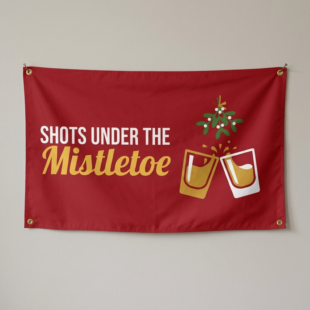Shots Under The Mistletoe flag 3x5 in red with clinking shot glasses under mistletoe, hung on a wall