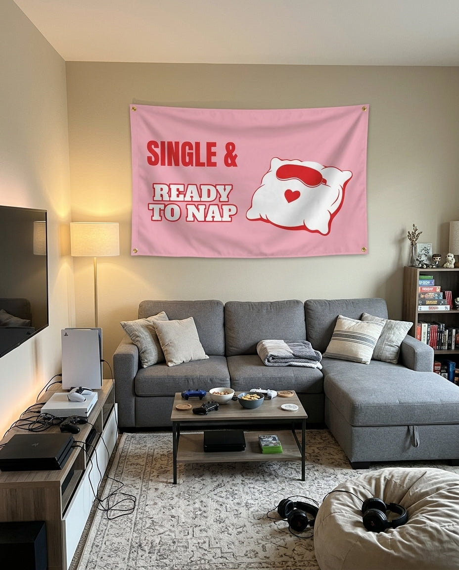 Single And Ready To Nap flag decorating a game room wall