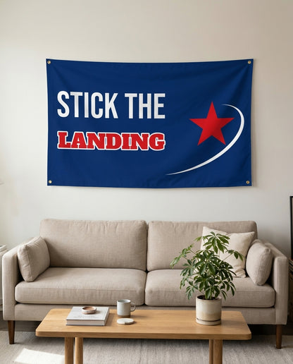 Stick The Landing flag used as living room wall decor