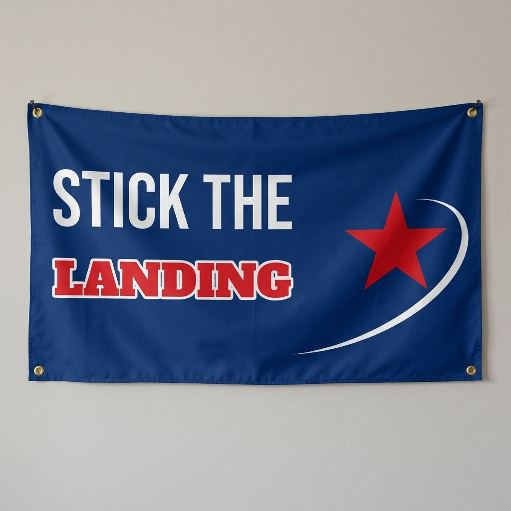 Stick The Landing flag 3x5 in blue with a red star, hung on a wall