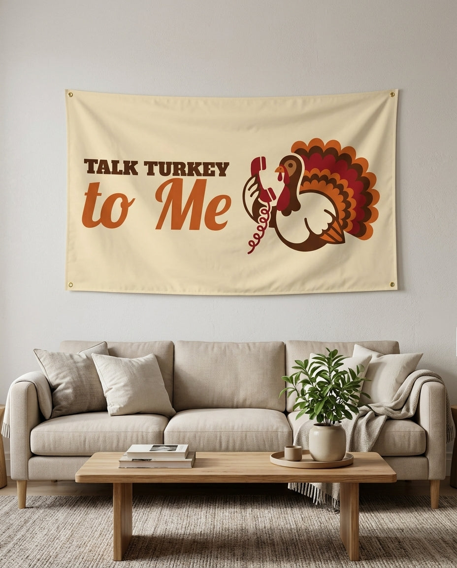 Talk Turkey To Me flag used as living room wall decor