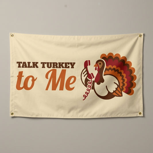 Talk Turkey To Me flag 3x5 in cream with a turkey on the phone, hung on a wall