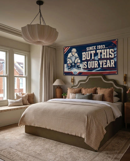 This Is Our Year funny hockey wall flag hanging in a bedroom